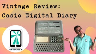 Vintage Review: Digital Diary Casio SF-4300A