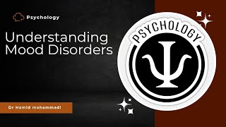 understanding mood disorders