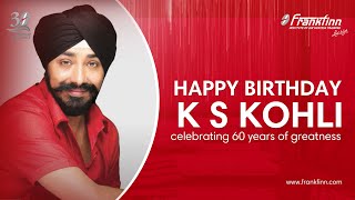 K S Kohli's 61st Birthday Celebration | Inspiring Moments at Frankfinn - A Legacy of Leadership