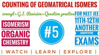 Best trick for counting of total Geomatrical Isomers | Isomerism in hindi organic chemistry