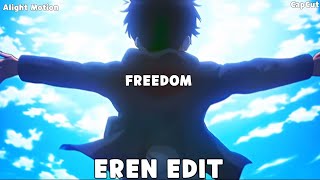 Eren Edit