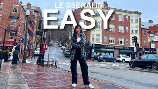 [KPOP IN PUBLIC | One Take] LE SSERAFIM (르세라핌) - 'EASY' Dance Cover in Boston