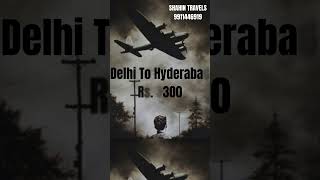 Delhi To HYDERABAD Flight Special | Shahin Travels