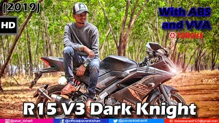 R15 V3 Dark Knight 2019 | Detailed View and Flimatic Video | Pavan Kishan