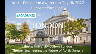 Launch of Aortic Dissection Awareness Day UK 2022 at UCL in London