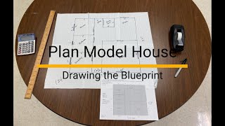 Plan - Model House - Creating a Blueprint