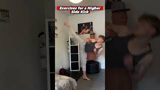 Exercises for HIGHER SIDEKICKS🔥💯#shorts #martialarts