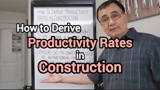 How to Derive Productivity Rates in Construction