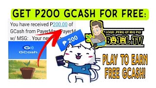 PLAY AND EARN FREE P200 GCASH!