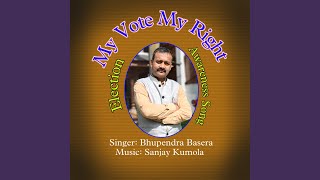 Election Song (My Vote My Right)