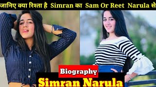 Simran Narula Lifestyle | Biography and Unknown fact | Sam Narula's sister,tiktokstar ,income,age