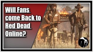 Let's Talk: Will Red Dead Online Update Bring Back Old Players