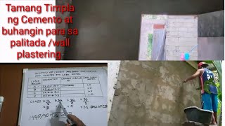 Tamang Timpla ng Cemento at Buhangin para sa Palitada/Wall Plastering with a Thickness 20mm/2Cm...