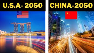 USA 2050 Vs CHINA 2050 | Knowledge Factory