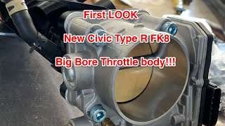 First look!! Civic Type R big bore throttlebody FK2 FK8