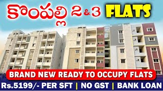 3 BHK FLATS FOR SALE IN KOMPALLY, HYDERABAD || READY TO MOVE || 5200 PER SFT ||