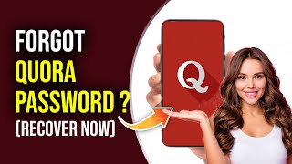 How To Recover Quora Password If Forgotten 2022 | Quora Account Password Reset Guide | Quora App