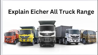 All Eicher Trucks - Truck Models Range & Best Selling Trucks - सबसे ज़्यादा बिकने वाले ट्रक