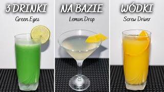 3 drinki z wódką na sylwestra | Green Eyes, Lemon Drop, Screw Driver