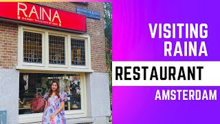 Raina Restaurant My Experience | Amsterdam