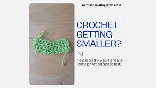 How to stop your crochet getting narrower. Stop your crochet from getting smaller. Learn to crochet