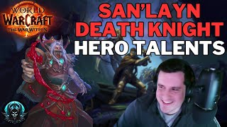 San'layn Death Knight Hero Talents - The War Within First Look!