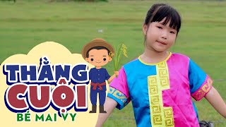 THẰNG CUỘI - BÉ MAI VY || Ca Nhạc Thiếu Nhi Mầm Chồi Lá Hay Nhất Cho Bé Vui Tết Trung Thu