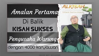 KISAH PENGUSAHA SUKSES DARI NOL