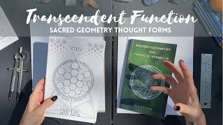 Thought Forms as a Transcendent Function - Alchemy of Consciousness via Sacred Geometry