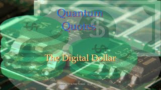 The Digital Dollar – Dan Bongino – Quantum Quotes