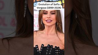 Evolution Of Sofia Vergasa (1999 - 2024) #evolution #shorts #sofia