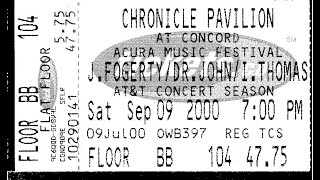 John Fogerty-  Live in Concord CA. September 9, 2000