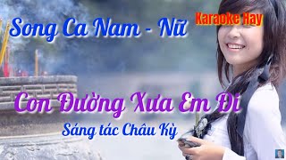 Karaoke Con Đường Xưa Em Đi | Song Ca Nam Nữ