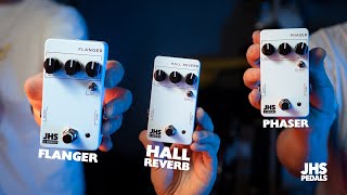 JHS Pedals 3 Series: Hall Reverb, Flanger and Phaser!