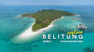 4K Cinematic Drone Wonderful Belitung Island - DJI MINI 3