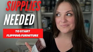 What to Buy When You Are Just Starting Out | The Supplies I Use Most For My Furniture Makeovers