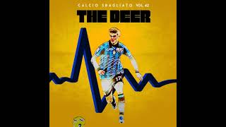 The Deer | Calcio Sbagliato #42