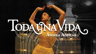 Ángela Aguilar - Toda Una Vida