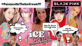 Me Reacting To The Music Video Ice Cream Of Black Pink|C•C•V