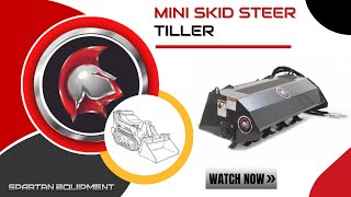 Spartan Equipment Mini Skid Steer Tiller