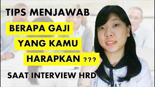 Jawaban Interview Berapa Gaji yang Anda Harapkan ? | Cara Negosiasi Gaji yang Baik dan Benar