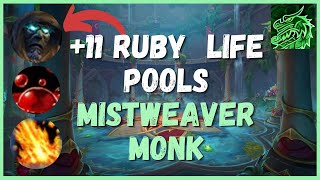 RLP not so bad?? +11 Ruby Life Pools | Mistweaver Monk Mythic+ Gameplay | S4 Dragonflight