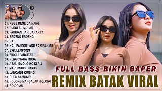 DJ BATAK TERBARU 2024 | REMIX BATAK VIRAL DI TIKTOK ENAK DIDENGAR SAAT SANTAI | REGE REGE DAINANG