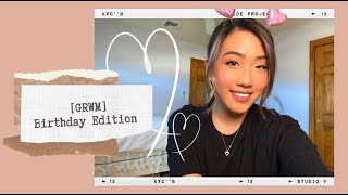 GRWM: 26th Birthday Edition | JAIME PARK