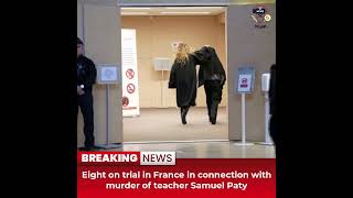 DesitdownNews(Eight on trial in France in connection with murder of teacher Samuel) #desitdown #news