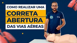 COMO REALIZAR UMA CORRETA ABERTURA DE VIAS AÉREAS