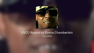 VSCO Regret by Emma Chamberlain