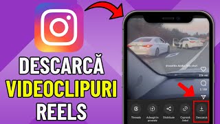 Cum sa Descarci Videouri Reels pe Instagram (2024)