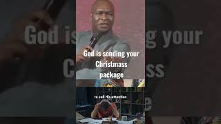 APOSTLE JOSHUA SELMAN some one will send you a Christmas packages