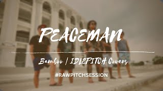 PEACEMAN by Bamboo | IDLEPITCH Covers